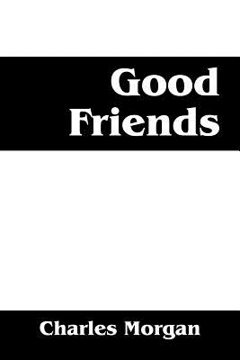 Good Friends