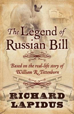 The Legend of Russian Bill