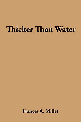 Thicker Than Water