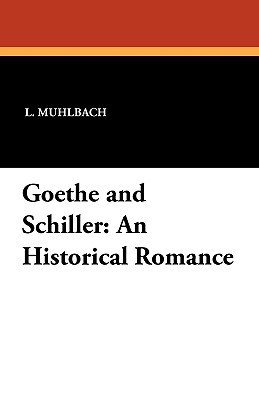 Goethe and Schiller