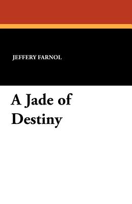 The Jade of Destiny