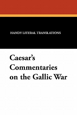 Caesar's Commentaries on the Gallic War