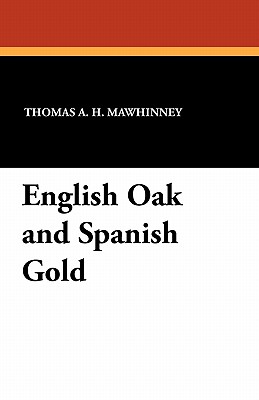 English Oak And Spanish Gold