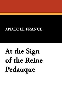 At the Sign of the Reine Pedauque