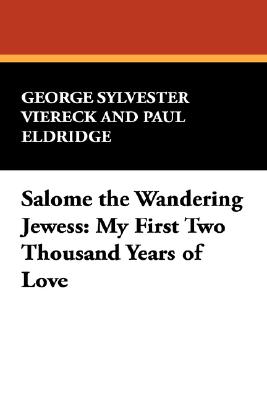 Salome The Wandering Jewess