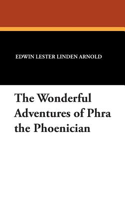 Wonderful Adventures of Phra the Phoenician