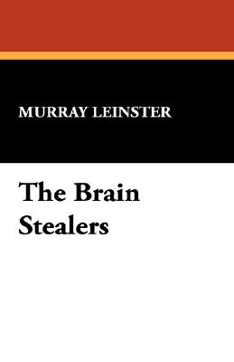 The Brain Stealers