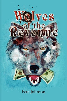 Wolves Of The Revenue