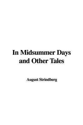 In Midsummer Days and Other Tales