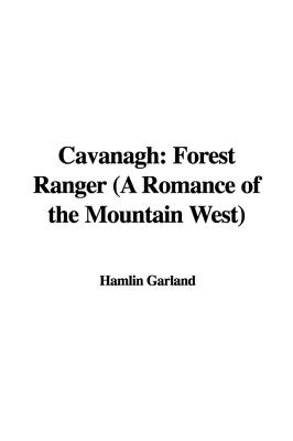 Cavanagh: Forest Ranger