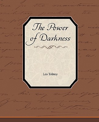 The Power of Darkness