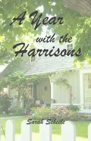 A Year with the Harrisons