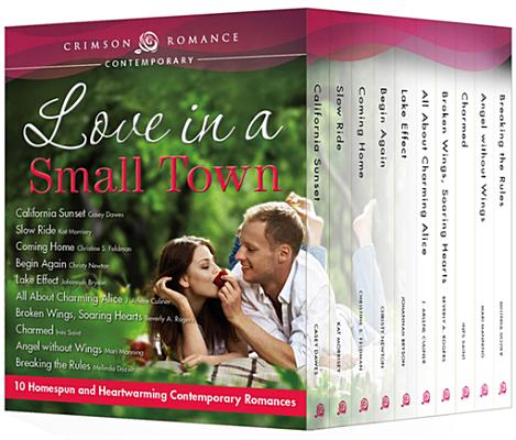 Love in a Small Town: Ten Homespun and Heartwarming Contemporary Romances