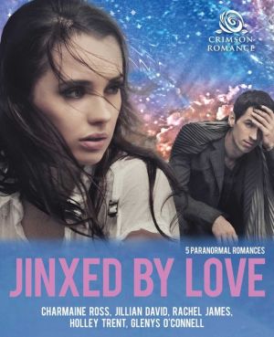 Jinxed by Love