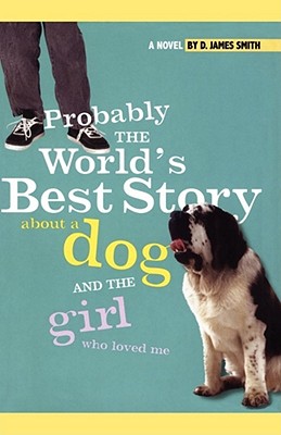 Probably the World's Best Story About a Dog