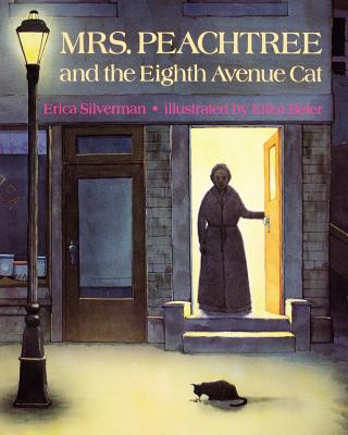 Mrs. Peachtree And The Eighth Avenue Cat