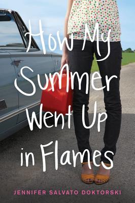 How My Summer Went Up in Flames