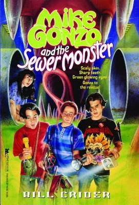 Mike Gonzo and the Sewer Monster