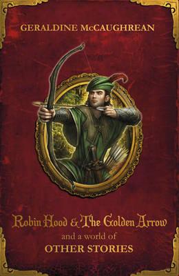 Robin Hood and a World of Other Stories