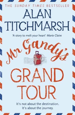 Mr. Gandy's Grand Tour