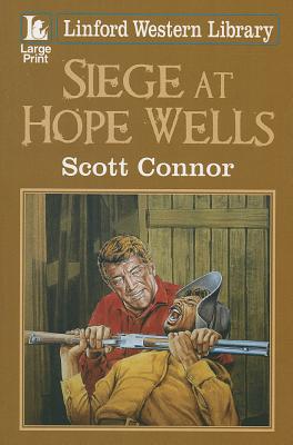 Siege at Hope Wells