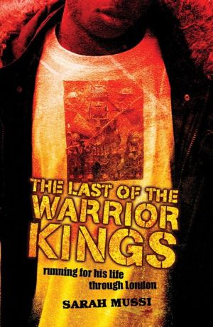 The Last of the Warrior Kings