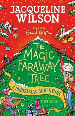 The Magic Faraway Tree: A Christmas Adventure