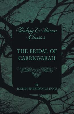 The Bridal of Carrigvarah