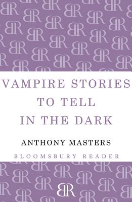 Vampire Stories to Tell in the Dark