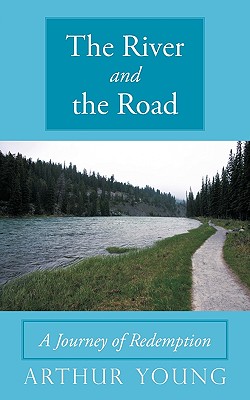 The River And The Road
