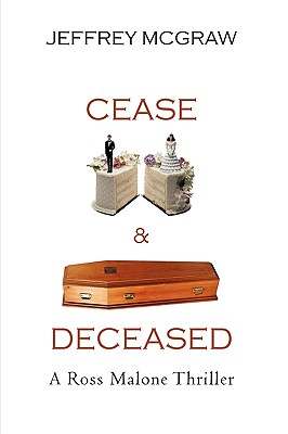 Cease & Deceased