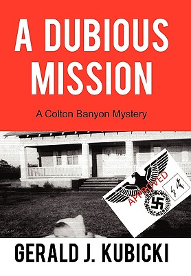 A Dubious Mission