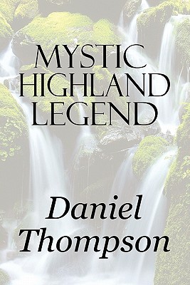 Mystic Highland Legend