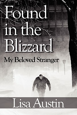 Found in the Blizzard: My Beloved Stranger