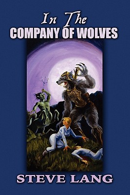 In the Company of Wolves