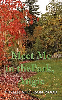 Meet Me In The Park, Angie