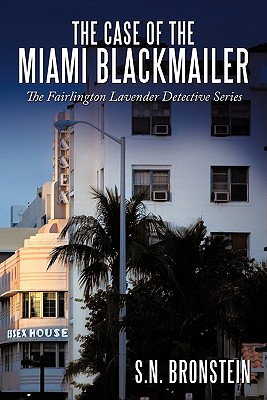 The Case of the Miami Blackmailer