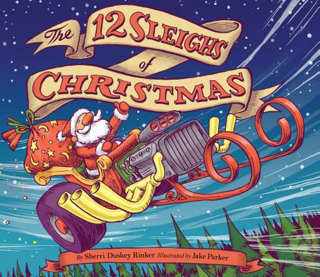 The 12 Sleighs of Christmas