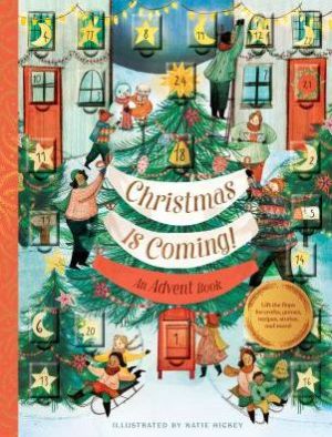 Christmas Is Coming! An Advent Book