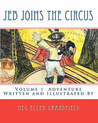 Jeb Joins the Circus