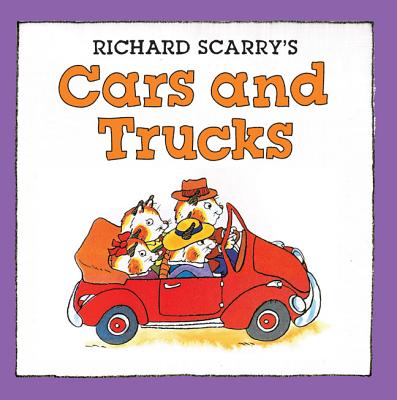 Richard Scarry's Cars and Trucks