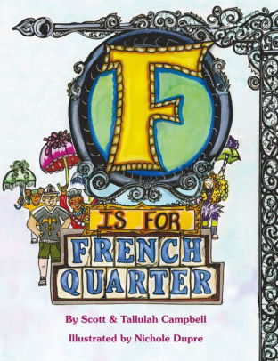 F Is for French Quarter Tallulah