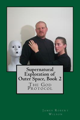 Supernatural Exploration Of Outer Space, Book 2