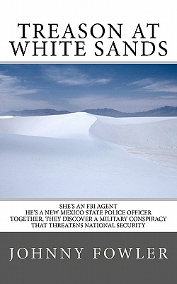 Treason at White Sands