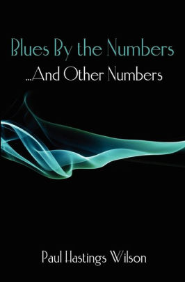 Blues By the Numbers ...And Other Numbers