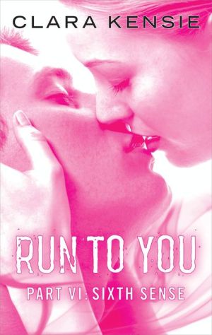 Run to You: Sixth Sense