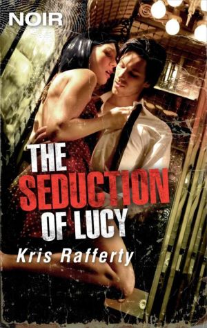 The Seduction of Lucy