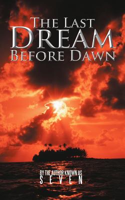 The Last Dream Before Dawn