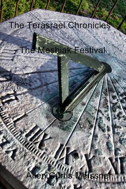 The Terasrael Chronicles: The Meshiak Festival