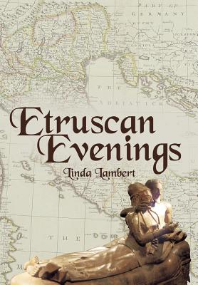 Etruscan Evenings